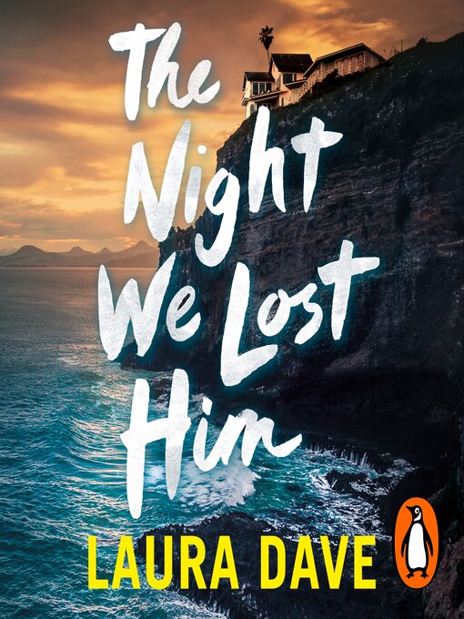 Title details for The Night We Lost Him by Laura Dave - Wait list